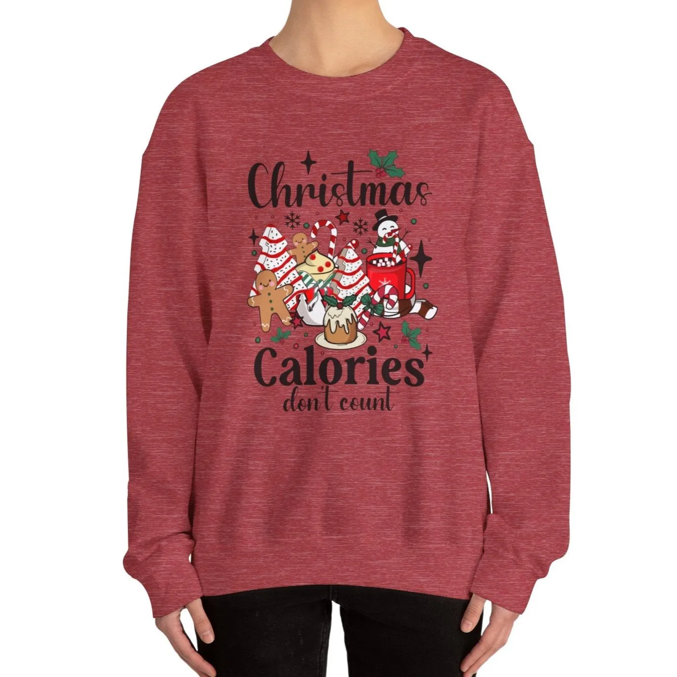 Christmas Calories Don't Count Sweatshirt