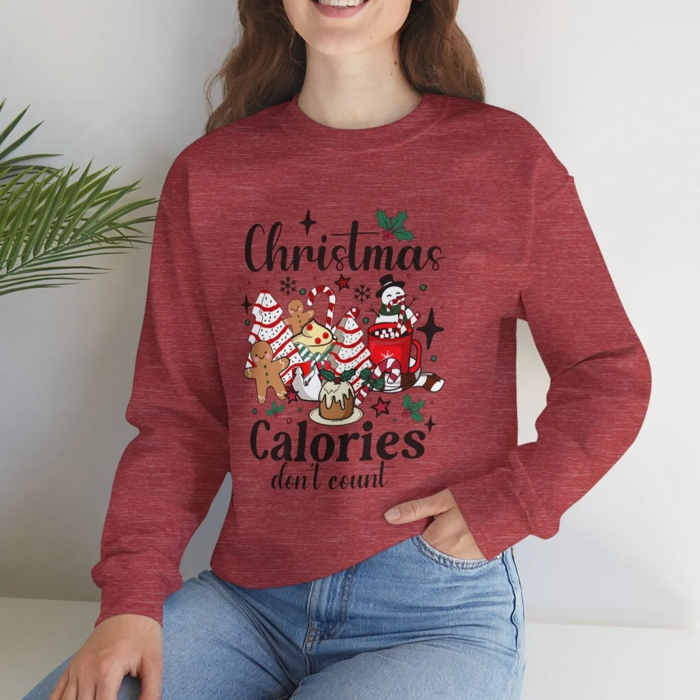 Christmas Calories Don't Count Sweatshirt